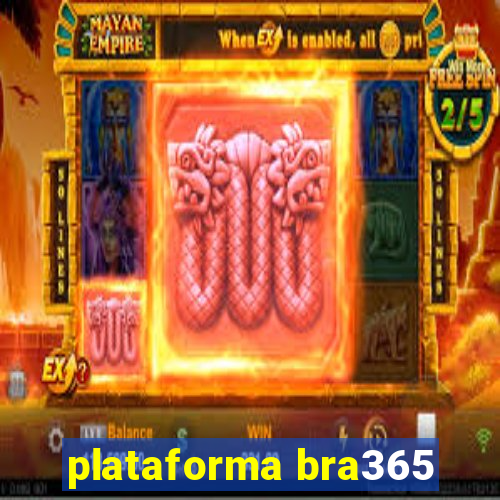 plataforma bra365